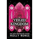 The Veiled Kingdom