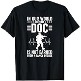 The Title Doc Combat Medic Combat Medics T-Shirt