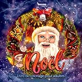 Noël: Livre de Coloriage pour adultes (French Edition) by Tiny Stelf, Pegasus Coloring Book