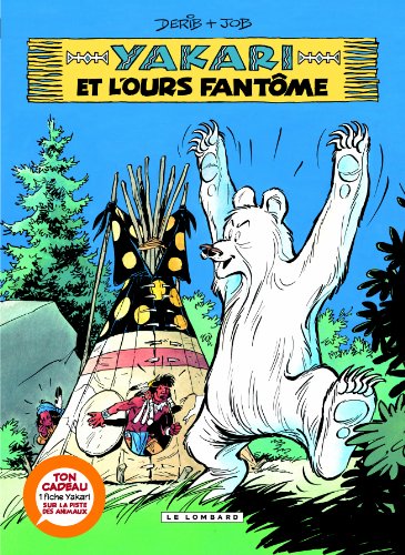 Yakari, Tome 24 : Yakari et l'ours fantome + fiche animale by (Album)