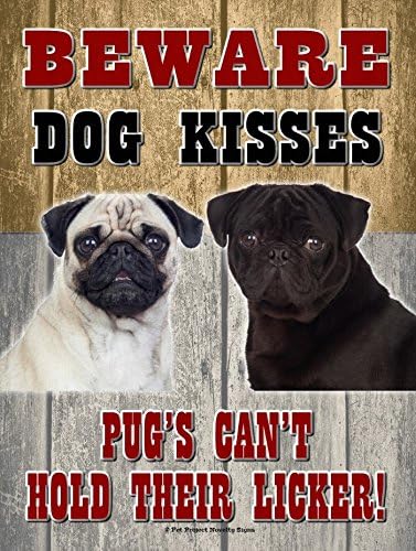 beware of dog kisses sign