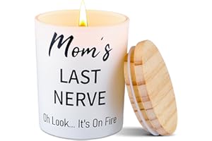 CINLILIAN Mothers Day Gifts for Mom from Daughter Son,Gifts for Mom, Funny Mom’s Last Nerve Scented Candle Gifts for Mom Birthday, Unique Gifts Ideas for Her, Long Burning & Lavender Scented Soy Wax Candle