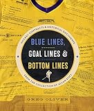 Blue Lines, Goal Lines & Bottom Lines: Hockey Contracts and Historical Documents from the Collection of Allan Stitt