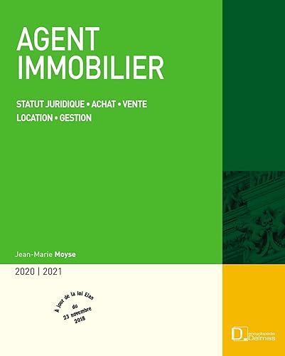 Download Agent immobilier : Statut juridique, achat, vente, location, gestion PDF
