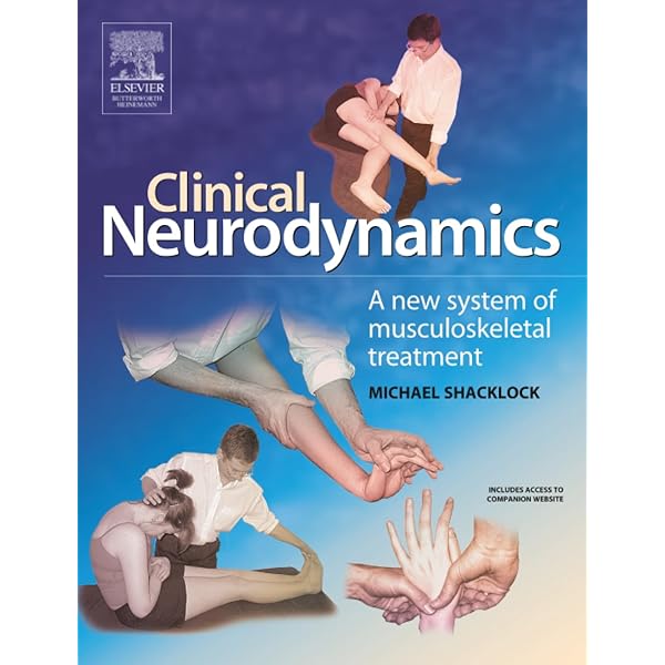 Mobilisation of the Nervous System: 9780443044007: Medicine