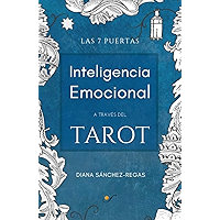 Inteligencia Emocional a través del Tarot: Las 7 Puertas (Spanish Edition) book cover