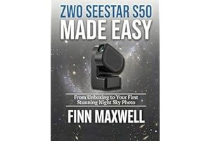 ZWO Seestar S50 Made Easy: From Unboxing to Your First Stunning Night Sky Photo