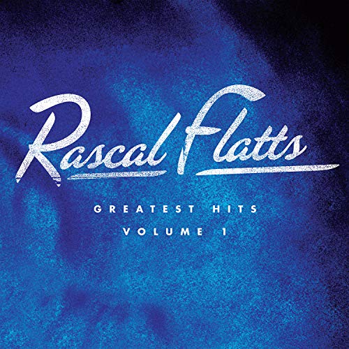 Album Art for Greatest Hits Volume 1 [2 LP] by Rascal Flatts