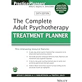 The Complete Adult Psychotherapy Treatment Planner (PracticePlanners)