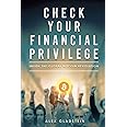 Check Your Financial Privilege