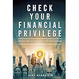 Check Your Financial Privilege