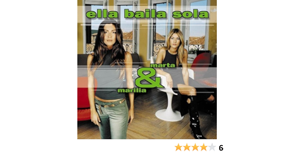 Marta Y Marilia: Ella Baila Sola: Amazon.es: CDs y vinilos}