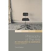 Philosophy of the Arts: An Introduction to Aesthetics