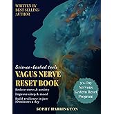 The Vagus Nerve Reset Book: Therapy Workbook with 80+ Stimulation Exercises to Activate Healing Power , Calm Pain & Anxiety Relief | 30 Day Nervous System Regulation Program for Holistic Wellness