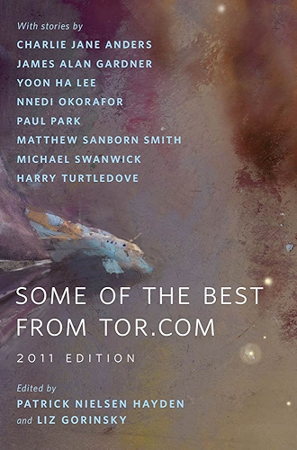 Download Some of the Best from Tor.com: 2011 Edition: A Tor.Com Original (English Edition) PDF