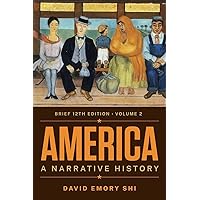 Amazon.com: America: A Narrative History (Volume 2): 9780393878325