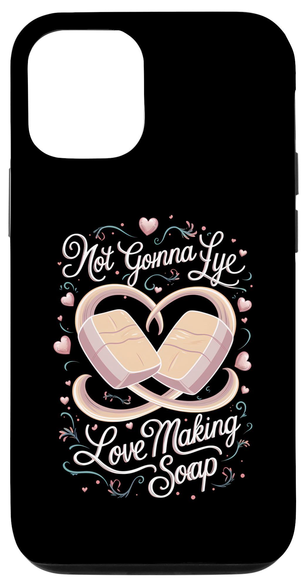 iPhone 14 Soap Crafter Soap Maker Soap Cooking Soap Case