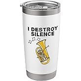 Euphonium, I Destroy Silence, Euphoniumist Brass Musician Stainless Steel Insulated Tumbler