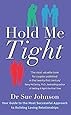 Hold Me Tight | Dr. Sue Johnson hold me tight sue johnson pdf download