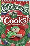 Image de Christmas is for Cooks: A Gift Book