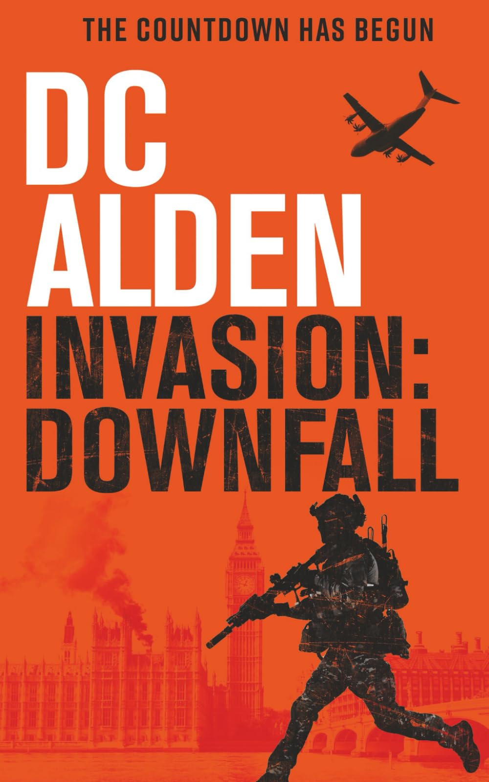 INVASION: A Military Thriller (The Invasion UK Series)