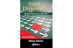 Safety Differently: Human Factors for a New Era