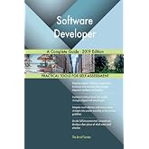 Software Developer A Complete Guide - 2019 Edition