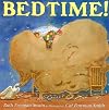 Bedtime! by Ruth Freeman Swain (1999-09-02)