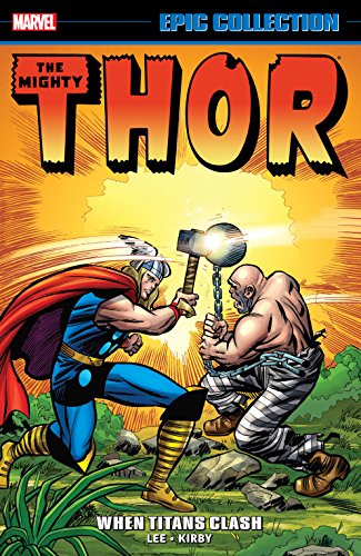 Thor Epic Collection: When Titans Clash (Journey Into Mystery)
