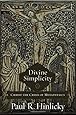 Divine Simplicity: Christ the Crisis of Metaphysics