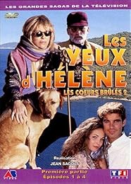 Les Yeux D'hélène (Les Coeurs Brûlés 2) - Première Partie