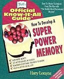 Fell's Super Power Memory by Harry Lorayne