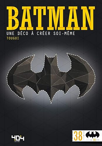 Download Papertoy Batman - Une déco à créer soi-même PDF