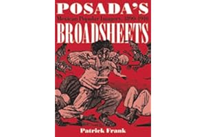 Posada's Broadsheets: Mexican Popular Imagery, 1890-1910 (Jewish Latin America)