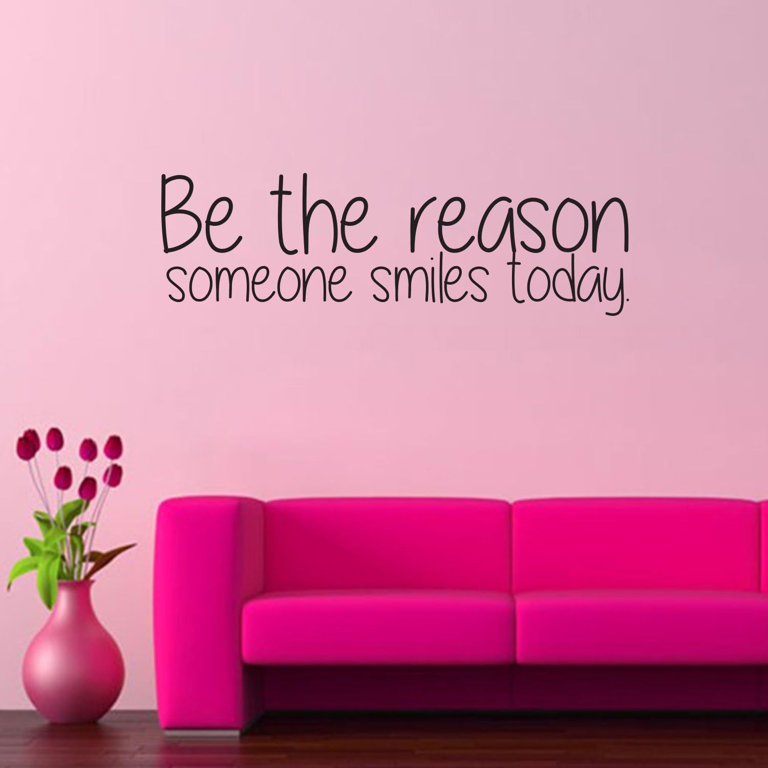 Be The Reason Someone Smiles Today - Inspirational Quote - Vinyl Wall Art Decal - 10