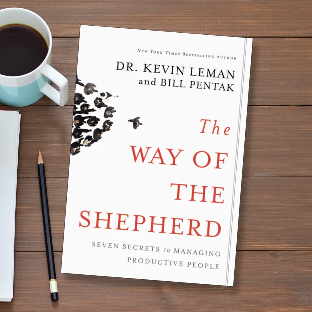 The Way of the Shepherd: Seven Secrets to Managing Productive People
