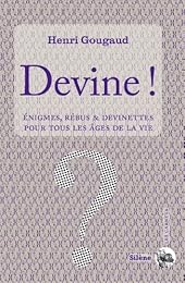 Devine !