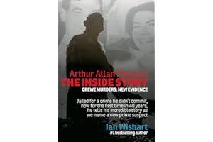Arthur Allan Thomas: The Inside Story