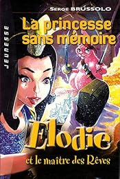 La  princesse sans mémoire