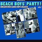 Beach Boys' Party! Uncovered And Unplugged