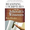 Reasoning from the Scriptures with the Jehovah's Witnesses