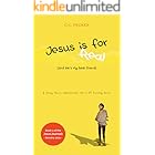 JESUS IS FOR REAL (AND HE’S MY BEST FRIEND): Book One of the Jesus Journals (C.C. Pecker's 12 Book Jesus Series 1)