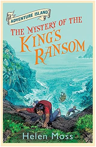 The Mystery of the King's Ransom: Book 11 (Adventure Island)