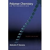 Polymer Chemistry: An Introduction