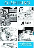 Oishinbo: à la Carte, Vol. 2: Sake by 