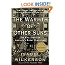 The Warmth of Other Suns: The Epic Story of America's Great Migration