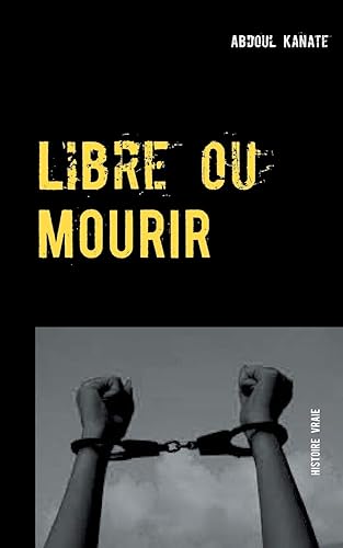 Download Libre ou Mourir PDF