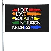 Kindness Peace Equality Love Inclusion Hope Diversity Flag 3x5 Foot Durable And Fade Resistant,Perfect For Any Balcony Or Courtyard,Garden Decorative Banner