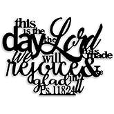 OPTYBVFD Psalm 118 24 Metal Wall Decor - Christianity Inspirational Scripture Room Decor Wall Art Home Decor for Living Room, Bedroom, Dining Room, Bathroom, Office (Black)