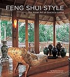 Feng Shui Style: The Asian Art of Gracious Living by Stephen Skinner (2009-04-10) by